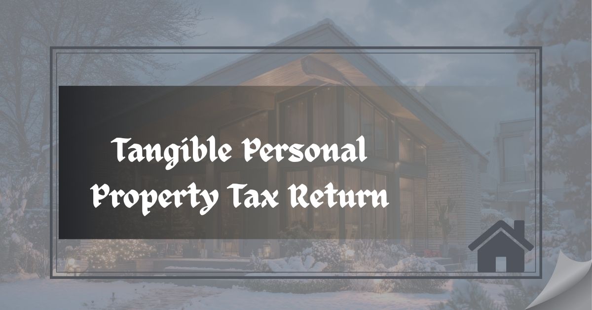Tangible Personal Property Tax Return